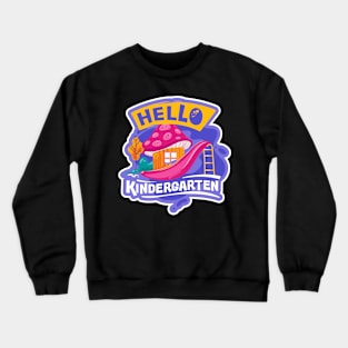 Hello Kindergarten Crewneck Sweatshirt